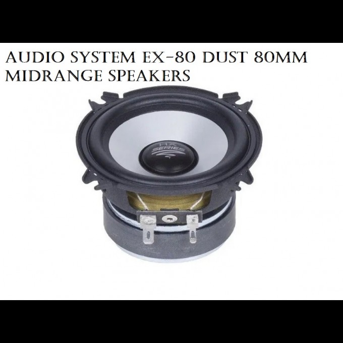 Audio System EX 80 DUST 80mm Midrange Speakers